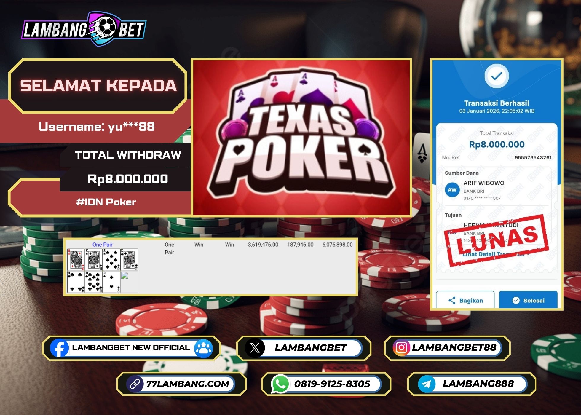 LAMBANGBET [3 JANUARI 2025] JACKPOT IDN POKER Texas Poker "Rp8.000.000" LUNAS